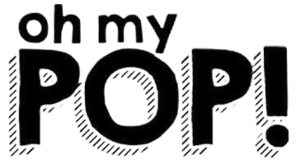 Oh My Pop